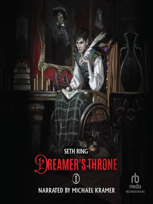 Title details for Dreamer's Throne by Seth Ring - Available